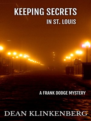 cover image of Keeping Secrets in St. Louis